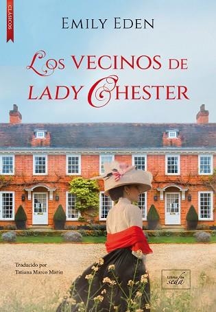 VECINOS DE LADY CHESTER, LOS  | 9788417626839 | EDEN, EMILY | Llibreria Drac - Llibreria d'Olot | Comprar llibres en català i castellà online