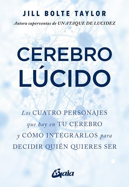 CEREBRO LÚCIDO | 9788484459644 | BOLTE, JILL | Llibreria Drac - Llibreria d'Olot | Comprar llibres en català i castellà online