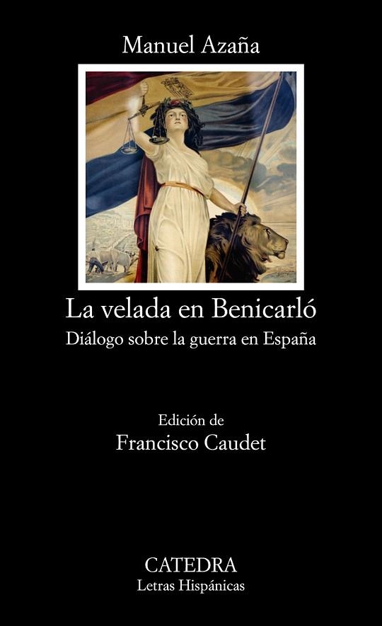 VELADA EN BENICARLÓ, LA | 9788437644714 | AZAÑA, MANUEL | Llibreria Drac - Llibreria d'Olot | Comprar llibres en català i castellà online