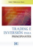 TRADING E INVERSIÓN PARA PRINCIPIANTES 2ª EDICIÓN | 9788419444080 | VILLAHERMOSA CHAVES, RUBÉN | Llibreria Drac - Llibreria d'Olot | Comprar llibres en català i castellà online