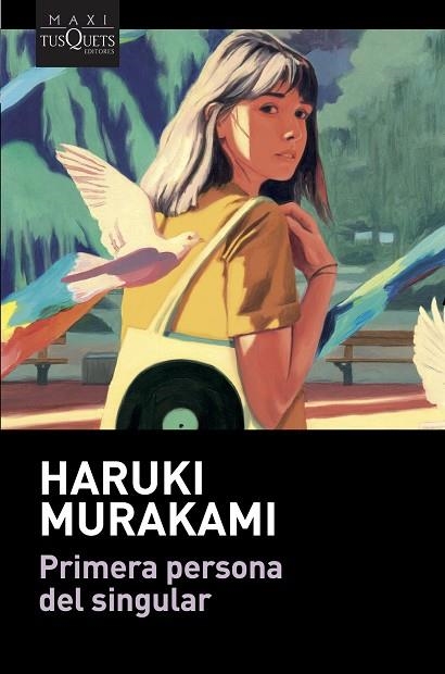 PRIMERA PERSONA DEL SINGULAR | 9788411071680 | MURAKAMI, HARUKI | Llibreria Drac - Llibreria d'Olot | Comprar llibres en català i castellà online