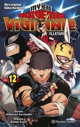 MY HERO ACADEMIA VIGILANTE ILLEGALS Nº 12/15 | 9788491747277 | HORIKOSHI, KOHEI | Llibreria Drac - Llibreria d'Olot | Comprar llibres en català i castellà online