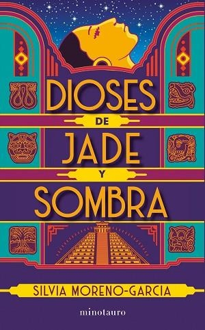 DIOSES DE JADE Y SOMBRA | 9788445012147 | MORENO-GARCÍA, SILVIA | Llibreria Drac - Llibreria d'Olot | Comprar llibres en català i castellà online