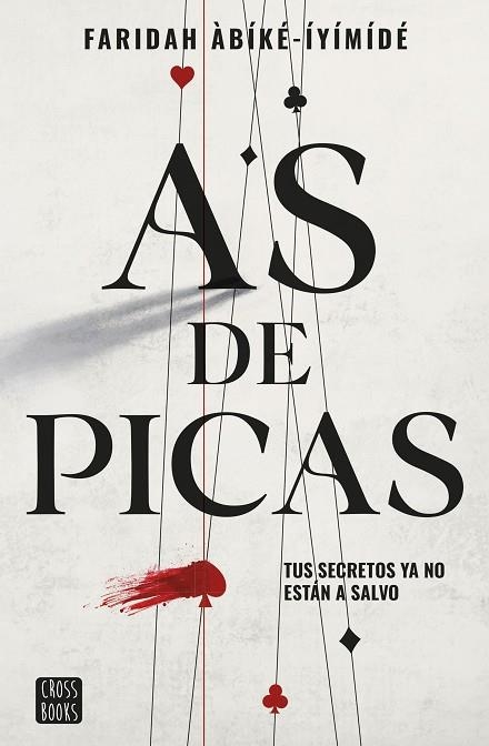 AS DE PICAS | 9788408260516 | ABIKE-IYIMIDE, FARIDAH | Llibreria Drac - Llibreria d'Olot | Comprar llibres en català i castellà online