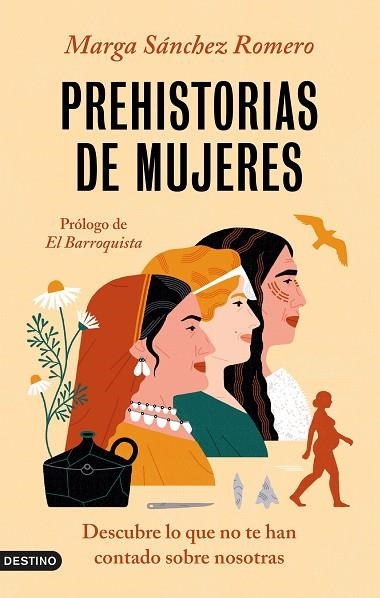 PREHISTORIAS DE MUJERES | 9788423362080 | SÁNCHEZ ROMERO, MARGA | Llibreria Drac - Llibreria d'Olot | Comprar llibres en català i castellà online