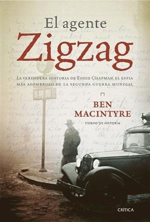 AGENTE ZIGZAG, EL | 9788498926224 | MACINTYRE, BEN | Llibreria Drac - Llibreria d'Olot | Comprar llibres en català i castellà online