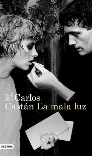 MALA LUZ, LA | 9788423347247 | CASTÁN, CARLOS | Llibreria Drac - Llibreria d'Olot | Comprar llibres en català i castellà online