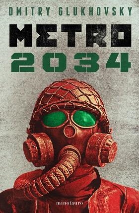 METRO 2034 (NE) | 9788445012826 | GLUKHOVSKY, DMITRY | Llibreria Drac - Llibreria d'Olot | Comprar llibres en català i castellà online