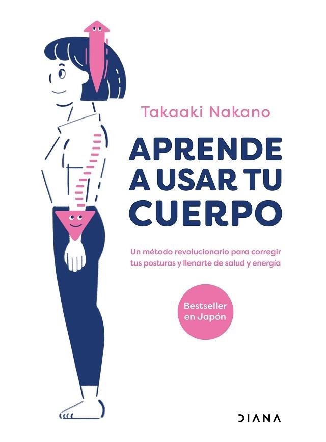 APRENDE A USAR TU CUERPO | 9788411190336 | NAKANO, TAKAAKI | Llibreria Drac - Llibreria d'Olot | Comprar llibres en català i castellà online