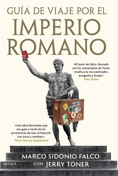 GUÍA DE VIAJE POR EL IMPERIO ROMANO | 9788491994558 | TONER, JERRY | Llibreria Drac - Llibreria d'Olot | Comprar llibres en català i castellà online