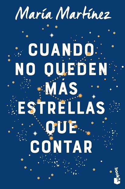 CUANDO NO QUEDEN MÁS ESTRELLAS QUE CONTAR | 9788408263548 | MARTÍNEZ, MARÍA | Llibreria Drac - Llibreria d'Olot | Comprar llibres en català i castellà online