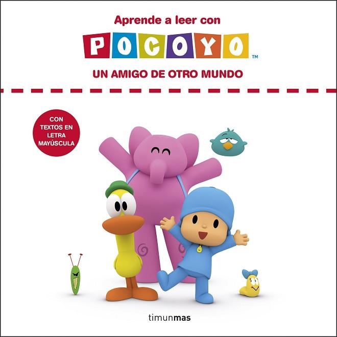 APRENDE A LEER CON POCOYÓ. UN AMIGO DE OTRO MUNDO | 9788408262688 | ZINKIA | Llibreria Drac - Llibreria d'Olot | Comprar llibres en català i castellà online