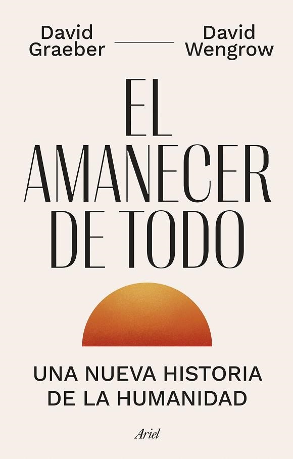 AMANECER DE TODO, EL | 9788434435728 | GRAEBER, DAVID; WENGROW, DAVID | Llibreria Drac - Llibreria d'Olot | Comprar llibres en català i castellà online