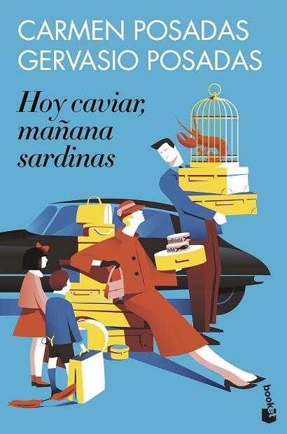 HOY CAVIAR, MAÑANA SARDINAS | 9788467067149 | POSADAS, CARMEN | Llibreria Drac - Librería de Olot | Comprar libros en catalán y castellano online