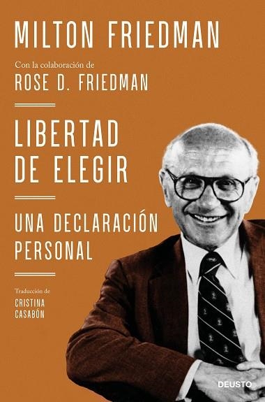 LIBERTAD DE ELEGIR | 9788423434183 | FRIEDMAN, MILTON; FRIEDMAN, ROSE D. | Llibreria Drac - Llibreria d'Olot | Comprar llibres en català i castellà online