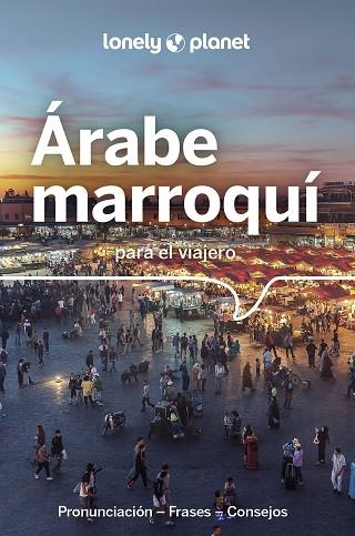 ÁRABE MARROQUÍ PARA EL VIAJERO 2 | 9788408263944 | AA.DD. | Llibreria Drac - Librería de Olot | Comprar libros en catalán y castellano online