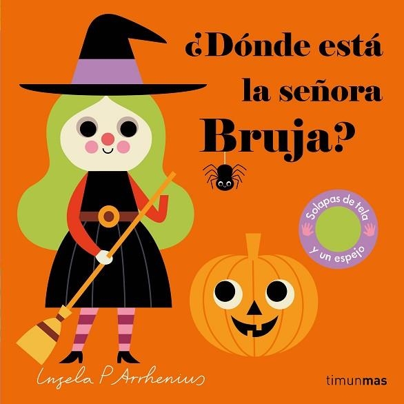 ¿DÓNDE ESTÁ LA SEÑORA BRUJA? | 9788408254874 | ARRHENIUS, INGELA P. | Llibreria Drac - Llibreria d'Olot | Comprar llibres en català i castellà online