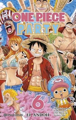 ONE PIECE PARTY Nº 06/07 | 9788491747161 | ODA, EIICHIRO | Llibreria Drac - Llibreria d'Olot | Comprar llibres en català i castellà online