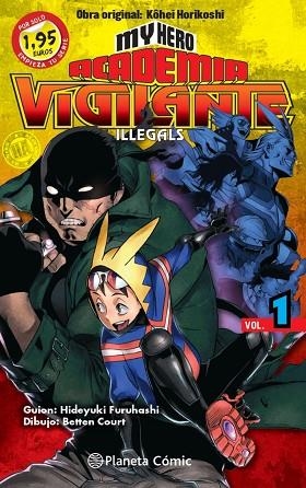 MM MY HERO ACADEMIA VIGILANTE ILLEGALS Nº 01 1,95 | 9788411400114 | HORIKOSHI, KOHEI | Llibreria Drac - Librería de Olot | Comprar libros en catalán y castellano online