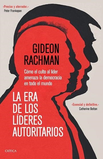 ERA DE LOS LÍDERES AUTORITARIOS, LA | 9788491994541 | RACHMAN, GIDEON | Llibreria Drac - Librería de Olot | Comprar libros en catalán y castellano online