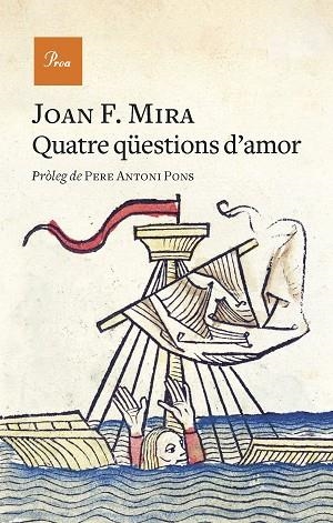 QUATRE QÜESTIONS D'AMOR | 9788475889740 | MIRA, JOAN FRANCESC | Llibreria Drac - Llibreria d'Olot | Comprar llibres en català i castellà online