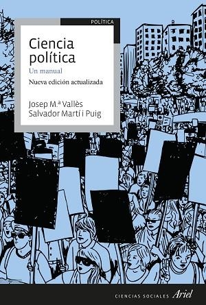 CIENCIA POLÍTICA: UN MANUAL | 9788434432758 | VALLÈS, JOSEP Mª; MARTÍ PUIG, SALVADOR | Llibreria Drac - Llibreria d'Olot | Comprar llibres en català i castellà online