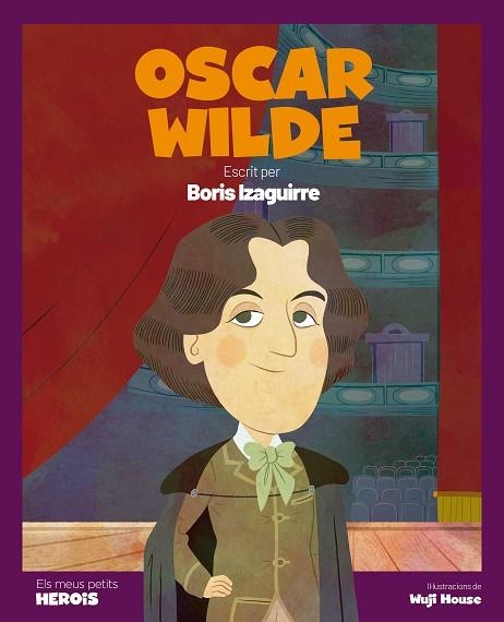 OSCAR WILDE | 9788413611907 | IZAGUIRRE, BORIS | Llibreria Drac - Llibreria d'Olot | Comprar llibres en català i castellà online