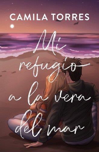 MI REFUGIO A LA VERA DEL MAR | 9788419147318 | TORRES, CAMILA | Llibreria Drac - Llibreria d'Olot | Comprar llibres en català i castellà online