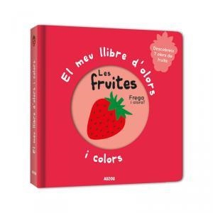 MEU LLIBRE D'OLORS I COLORS, EL. LES FRUITES | 9782733871041 | MR. IWI | Llibreria Drac - Llibreria d'Olot | Comprar llibres en català i castellà online