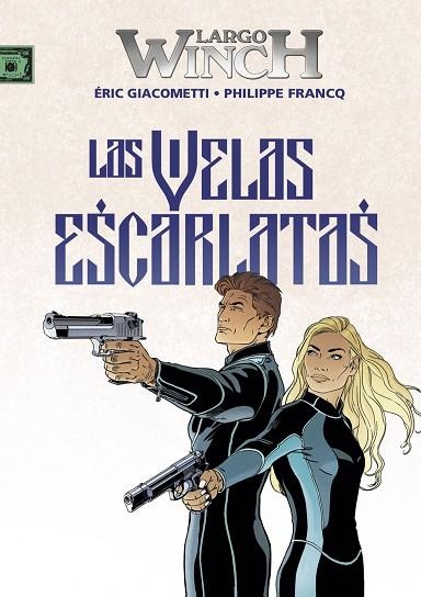 LARGO WINCH 22. LAS VELAS ESCARLATAS | 9788467944631 | GIACOMETTI, ÉRIC; FRANQ, PHILLIPE | Llibreria Drac - Llibreria d'Olot | Comprar llibres en català i castellà online