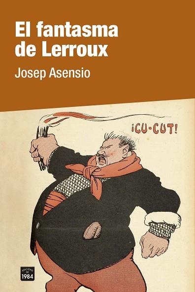 FANTASMA DE LERROUX, EL | 9788418858246 | ASENSIO, JOSEP | Llibreria Drac - Llibreria d'Olot | Comprar llibres en català i castellà online