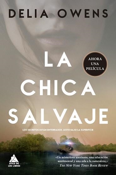 CHICA SALVAJE, LA | 9788418217692 | OWENS, DELIA | Llibreria Drac - Llibreria d'Olot | Comprar llibres en català i castellà online