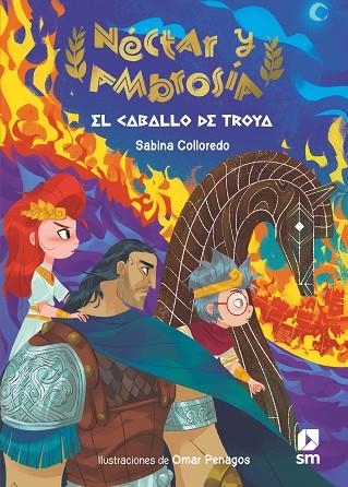 CABALLO DE TROYA, EL (NECTAR Y AMBROSIA 3) | 9788413927428 | COLLOREDO, SABINA | Llibreria Drac - Llibreria d'Olot | Comprar llibres en català i castellà online