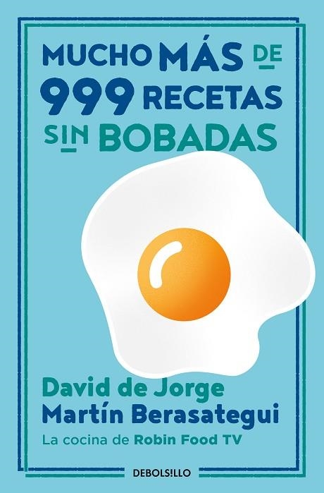 MUCHO MÁS DE 999 RECETAS SIN BOBADAS | 9788466362153 | BERASATEGUI, MARTÍN; DE JORGE, DAVID | Llibreria Drac - Llibreria d'Olot | Comprar llibres en català i castellà online