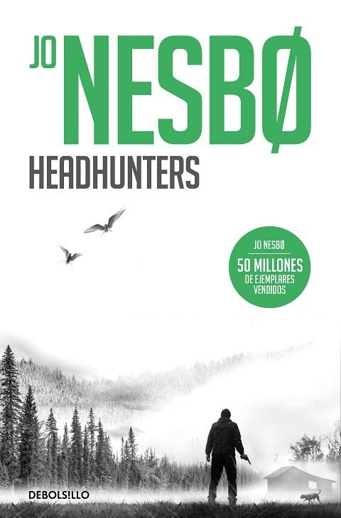 HEADHUNTERS | 9788466364058 | NESBO, JO | Llibreria Drac - Librería de Olot | Comprar libros en catalán y castellano online