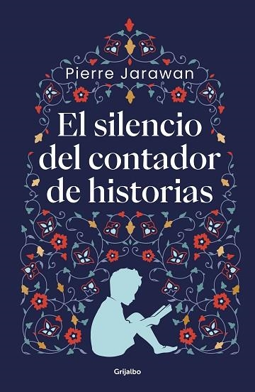 SILENCIO DEL CONTADOR DE HISTORIAS, EL | 9788425361616 | JARAWAN, PIERRE | Llibreria Drac - Llibreria d'Olot | Comprar llibres en català i castellà online