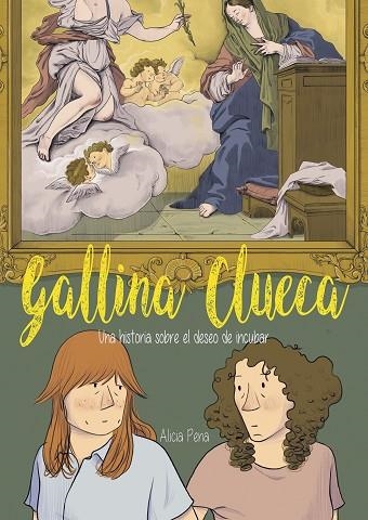 GALLINA CLUECA | 9788412417715 | PENA, ALICIA F. | Llibreria Drac - Llibreria d'Olot | Comprar llibres en català i castellà online