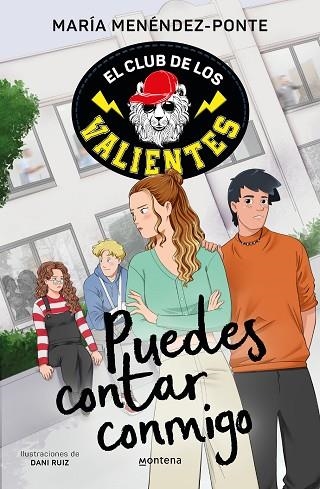 PUEDES CONTAR CONMIGO (EL CLUB DE LOS VALIENTES 2) | 9788418798740 | MENÉNDEZ-PONTE, MARÍA | Llibreria Drac - Llibreria d'Olot | Comprar llibres en català i castellà online