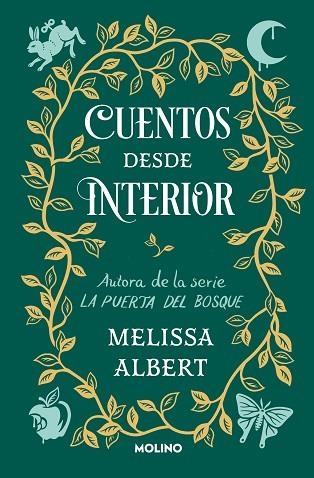 CUENTOS DESDE INTERIOR (LA PUERTA DEL BOSQUE) | 9788427221697 | ALBERT, MELISSA | Llibreria Drac - Llibreria d'Olot | Comprar llibres en català i castellà online