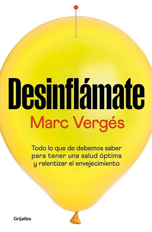 DESINFLÁMATE | 9788425362927 | VERGÉS, MARC | Llibreria Drac - Llibreria d'Olot | Comprar llibres en català i castellà online