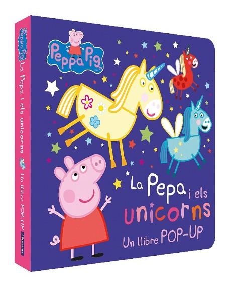 PEPA I ELS UNICORNS, LA. UN LLIBRE AMB POP UPS | 9788448860912 | HASBRO EONE | Llibreria Drac - Librería de Olot | Comprar libros en catalán y castellano online