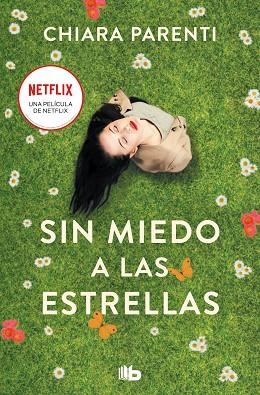 SIN MIEDO A LAS ESTRELLAS | 9788413145334 | PARENTI, CHIARA | Llibreria Drac - Llibreria d'Olot | Comprar llibres en català i castellà online