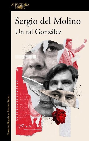 UN TAL GONZÁLEZ | 9788420463179 | DEL MOLINO, SERGIO | Llibreria Drac - Llibreria d'Olot | Comprar llibres en català i castellà online