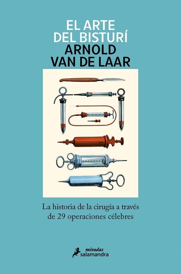 ARTE DEL BISTURÍ, EL | 9788418107245 | VAN DE LAAR, ARNOLD | Llibreria Drac - Llibreria d'Olot | Comprar llibres en català i castellà online