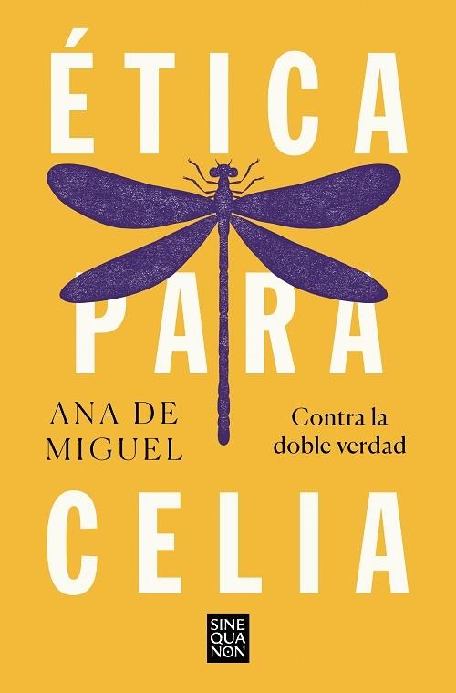 ÉTICA PARA CELIA | 9788466672504 | DE MIGUEL, ANA | Llibreria Drac - Llibreria d'Olot | Comprar llibres en català i castellà online