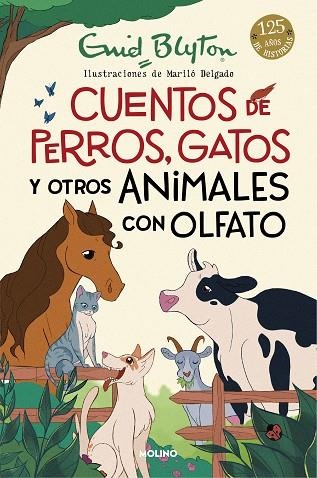 CUENTOS DE PERROS, GATOS Y OTROS ANIMALES CON OLFATO | 9788427225923 | BLYTON, ENID | Llibreria Drac - Librería de Olot | Comprar libros en catalán y castellano online