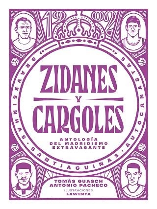 ZIDANES Y CARGOLES | 9788412414721 | PACHECO, ANTONIO; GUASCH, TOMÁS | Llibreria Drac - Librería de Olot | Comprar libros en catalán y castellano online