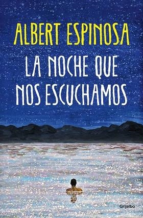 NOCHE QUE NOS ESCUCHAMOS, LA | 9788425361074 | ESPINOSA, ALBERT | Llibreria Drac - Llibreria d'Olot | Comprar llibres en català i castellà online