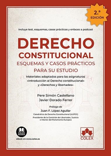 DERECHO CONSTITUCIONAL. ESQUEMAS Y CASOS PRÁCTICOS PARA SU ESTUDIO | 9788413595924 | SIMÓN, PERE; DORADO, JAVIER | Llibreria Drac - Llibreria d'Olot | Comprar llibres en català i castellà online