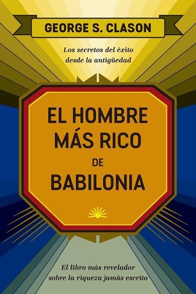 HOMBRE MÁS RICO DE BABILONIA, EL | 9788417963552 | CLASON, GEORGE SAMUEL | Llibreria Drac - Llibreria d'Olot | Comprar llibres en català i castellà online